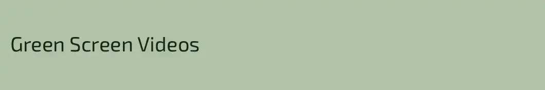 Green Screen Videos